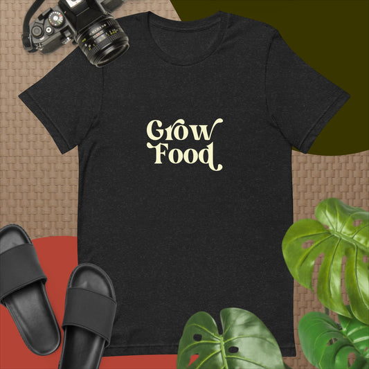 Grow Food T-Shirt - PharmuniquePharmunique